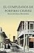 El cumpleaños de Porfirio Chávez (Obras Completas de René del Risco Bermúdez nº 3) (Spanish Edition)