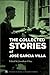 The Collected Stories of Jose Garcia Villa by José García Villa