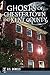 Ghosts of Chestertown and Kent County (Haunted America)