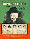 The Country Doctor: With Pictures Of The Dionne Quintuplets