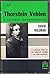Thorstein Veblen: A critical interpretation (A Continuum book)