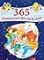 365 cuentos para leer en la cama: Historias para leer a los niños antes de dormir durante todo el año (Spanish Edition)