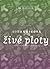 Živé ploty by Soňa Uriková