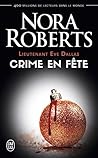 Crime en fête by J.D. Robb