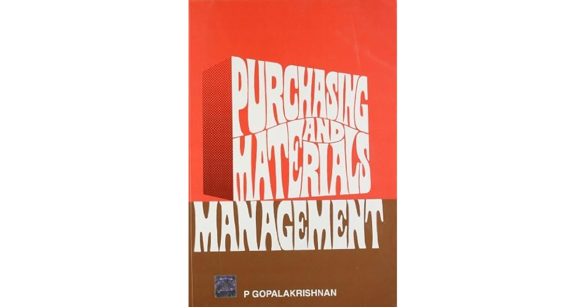 Purchasing and Materials Management by P. Gopalakrishnan