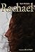 Rachael by Karin Michaelis Rachael by Karin Michaelis