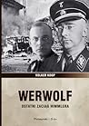 Werwolf. Ostatni zaciąg Himmlera