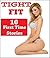 A Tight Fit - 10 Delectable Stories of You Know What... Short Story Romance Collection Bundle