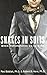 SNAKES IN SUITS