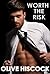 Worth the Risk (College days Book 6)