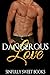 Dangerous Love