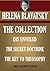 Helena Blavatsky Collection: Isis Unveiled, The Secret Doctrine, The Key to Teosophy