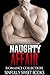ROMANCE: Naughty Affair: (A...