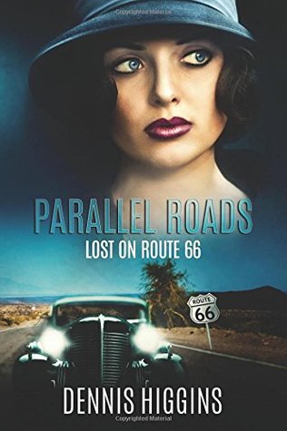Parallel Roads (Lost on Route 66)