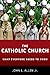 The Catholic Church: What E...