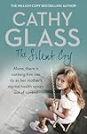 The Silent Cry by Cathy Glass