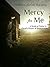 Mercy for Me: A Study of Psalm 51, David's Prayer of Repentance