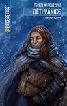 Děti vánice by Tereza Matoušková