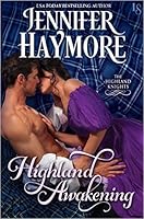Highland Awakening (Highland Knights, #2)