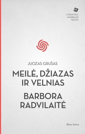 Meilė, džiazas ir velnias. Barbora Radvilaitė (Paperback)