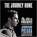 The Journey Home: My Life in Pinstripes