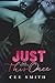 Just This Once (Full Series)