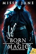 Born of Magic