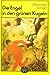 Die Engel in den grünen Kugeln : Wissenschaftlich-phantastischer Roman (Spannend erzählt, #199)
