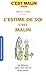 L'estime de soi, c'est malin (French Edition)