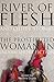 River of Flesh and Other Stories: The Prostituted Woman in Indian Short Fiction