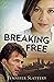 Breaking Free