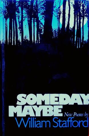 Someday, Maybe: New Poems