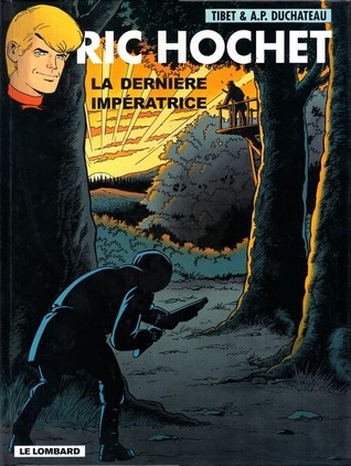 Ric Hochet, Tome 71 : La Dernière Impératrice (Unknown Binding)