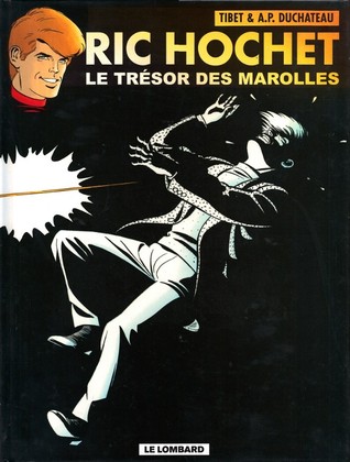 Ric Hochet, Tome 72 : Le Trésor des Marolles (Unknown Binding)