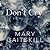 Don't Cry by Mary Gaitskill