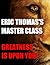 ERIC THOMAS'S MASTER CLASS: GREATNESS IS UPON YOU!