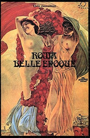 Roma Belle Epoque (Paperback)