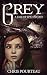 Grey: A Tale of Epic Fantasy