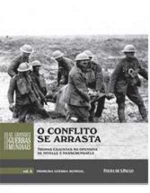 As Grandes Guerras Mundiais - O Conflito se arrasta
