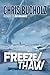 Freeze/Thaw by Chris Bucholz