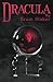 Dracula (Illustrated) (Gothic Monsters)