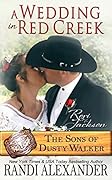 A Wedding in Red Creek: Rori and Jackson