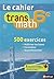 Le cahier Transmath 6e