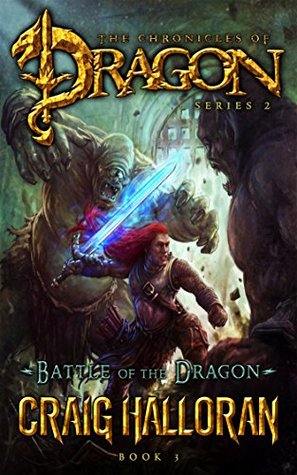 Battle of the Dragon (The Chronicles of Dragon: Tail of the Dragon, #3)