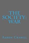 The Society: War (#4)
