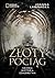 Złoty pociąg. Krótka historia szaleństwa