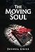 The Moving Soul