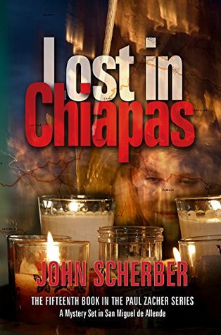 Lost in Chiapas (Murder in Mexico #15)