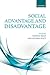 Social Advantage and Disadvantage