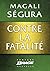 Contre la fatalité
